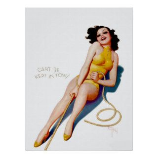 Can't Be Kept In Tow Pin Up Girl ~ Retro Art Poster