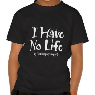I Have No Life (White) Tshirts
