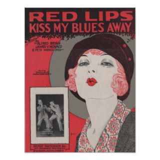 Red lips kiss my blues away posters