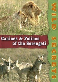 Wild Secrets Canines and Felines of the Serengeti (Institutions) Rima Te Wiata, Simon O'Connor, Hiroyuki Wakamatsu, Keichi Tokunaga, Masaru Kuroki, Toshio Hashiba Movies & TV