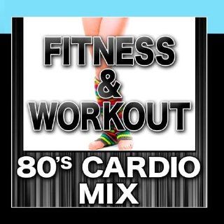 Fitness & Workout 80's Cardio Mix Music