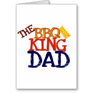 Dad the BBQ King Card