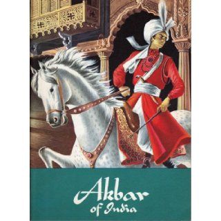 Akbar of India Cornelia Spencer Books