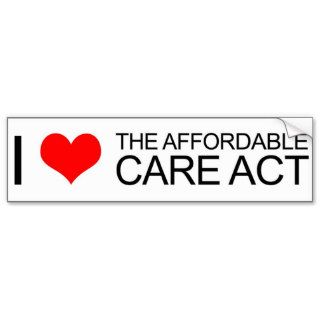 I Love the Affordable Care Act Bumper Sticker