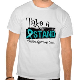 Take a Stand Against Gynecologic Cancer Shirt