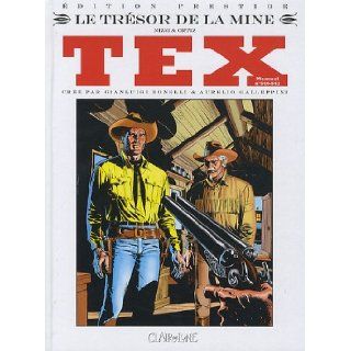 "Tex t.540 et t.541 ; le trsor de la mine" Claudio Nizzi 9782353253333 Books