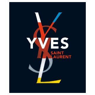 Yves Saint Laurent Florence Chenoune, Farid Muller 9780810996083 Books