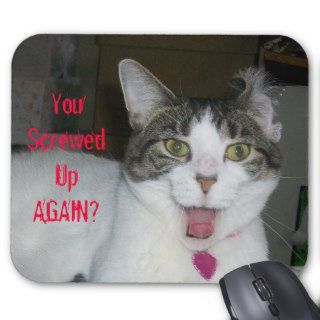 Screwed Up Again? Mousepad