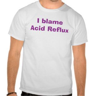 Acid Reflux Tees