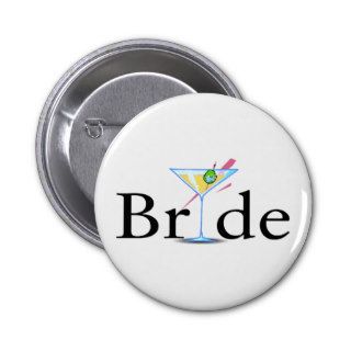 Bride (Martini Drink) Pinback Buttons
