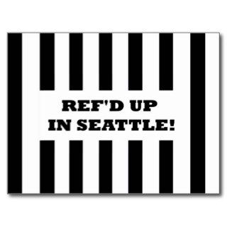 Ref'd Up In Seattle with Replacement Referees Card Postcards