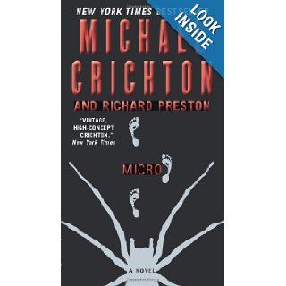 Micro A Novel Michael Crichton, Richard Preston 9780060873172 Books