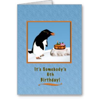 Birthday, 6th, Humorous Penguin and Cake Cards