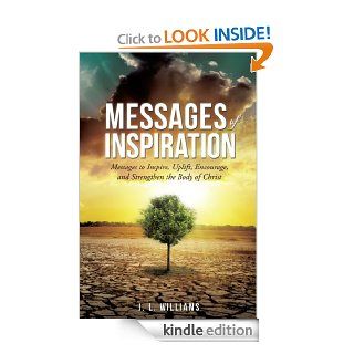 Messages of Inspiration Volume II eBook Dr. J.L. Williams Kindle Store