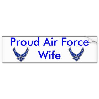 Proud Air Force Wife Bumper Sticker