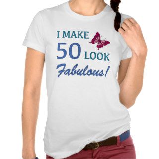 Fabulous 50th Birthday Gifts For Women Tshirts