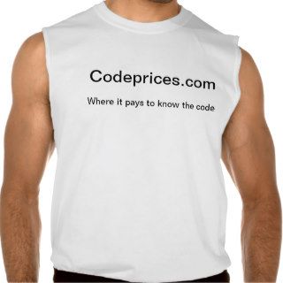 Where it pays to know the code sleeveless t shirts