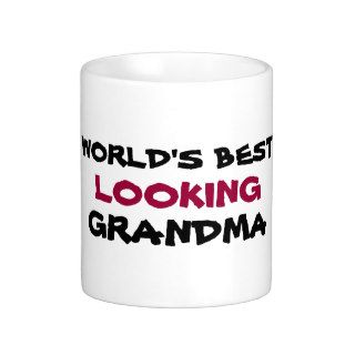 World's best looking grandma coffee mug