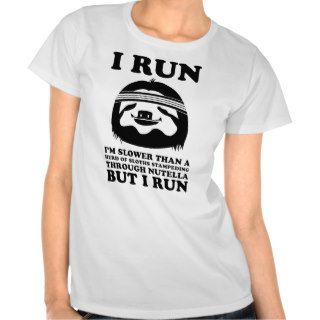 Run Like A Sloth T Shirt