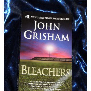 Bleachers A Novel John Grisham 9780345532039 Books