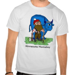 Paul Bunyan, Minnesota Homeboy T Shirt