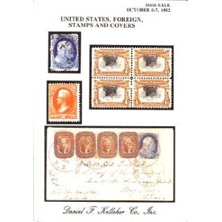 United States, Foreign, Stamps and Covers (Daniel F. Kelleher, Sale 556) Books