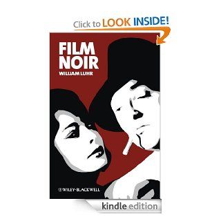 Film Noir (New Approaches to Film Genre) eBook William Luhr Kindle Store