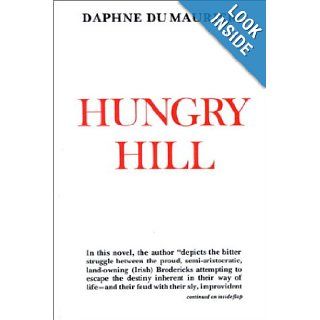 Hungry Hill Daphne du Maurier 9780837604145 Books