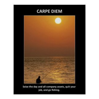 carpe diem seize the day and all company assets poster
