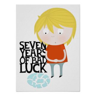 Seven years of bad luck print