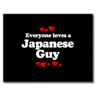 Everyone Loves a Japanese Guy T shirt Post Card