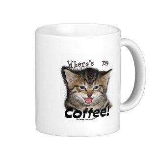 Where's my Coffee Cat Coffee Mugs