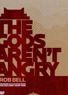 The Gods Aren't Angry Rob Bell Movies & TV