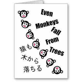 Even Monkeys Fall Trees Proverb Card