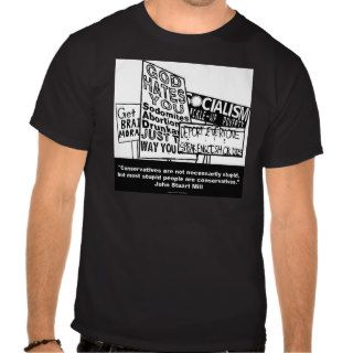 J.S. Mill on Conservatism T shirt
