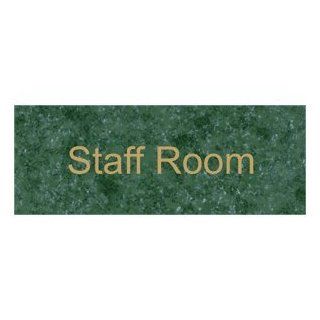 Staff Room Gold on Verde Engraved Sign EGRE 570 GLDonVerde Wayfinding  Business And Store Signs 
