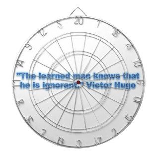 "The learned man knows that he is ignorant." Dartboard With Darts