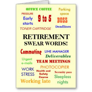 Retirement Swear Words (multicolour) Greeting Card