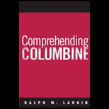 Comprehending Columbine