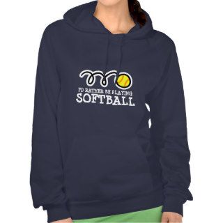 Softball hoodie for women with funny quote slogan