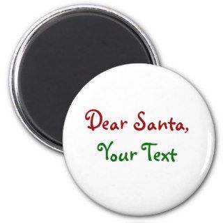 Dear Santa Custom Fridge Magnets