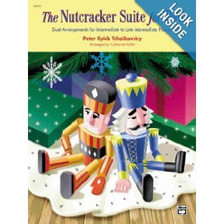 The Nutcracker Suite for Two Peter Ilyich Tchaikovsky, Catherine Rollin 0038081175713 Books