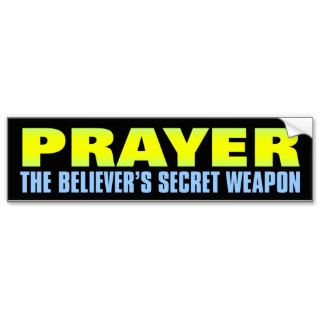 Secret Weapon Prayer Bumper Sticker
