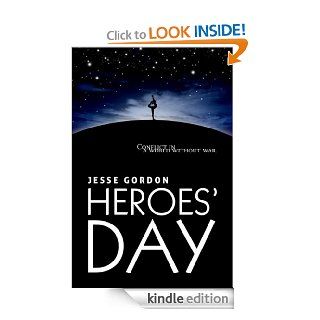 Heroes' Day eBook Jesse Gordon Kindle Store