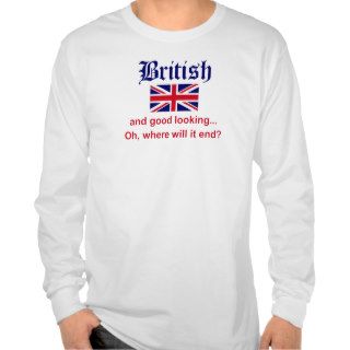 Good Looking British T shirt