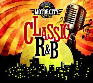 MOTOR CITY REVUE   CLASSIC R&B Music