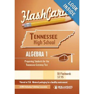 Tennessee Gateway Test Algebra I Flashcards Hollandays Publishing Staff 9780972884433 Books