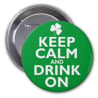 Keep Calm St Patricks Day Humor Pin