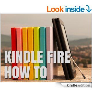 Kindle Fire How To Guide Your Guide to Tips, Tricks, Free Books, and Startup eBook Michael Gallagher Kindle Store