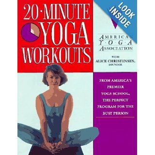 20 Minute Yoga Workouts American Yoga Association, Alice Christensen 9780345388452 Books